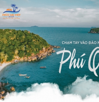 KHÁM PHÁ ĐẢO NGỌC PHÚ QUỐC